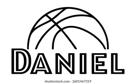 Daniel - first name written in sport style and stylized basketball sketch; black color; vector graphics for banners, cards, sweatshirts, prints, cricut, silhouette, sublimation