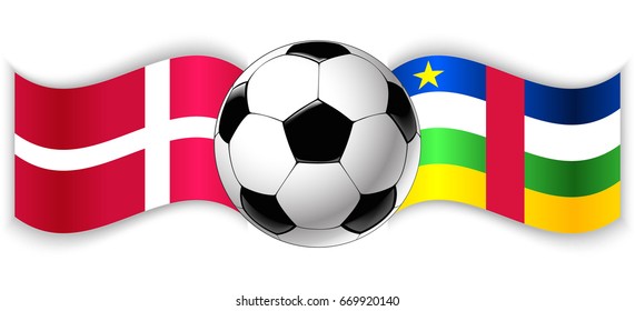 Danish and Central African wavy flags with football ball. Denmark combined with Central African Republic isolated on white. Football match or international sport competition concept.
