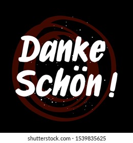 Danke schön brush paint hand drawn lettering on black background with splashes. Thanks in german language design templates for greeting cards, overlays, posters