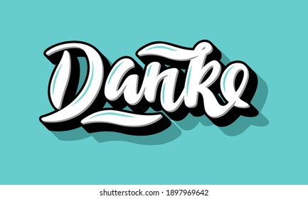 Danke (eng: Thanks) vector hand drawn lettering in German