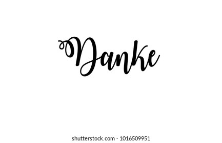 Danke in German. It means thank you