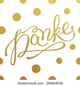 Danke - diseño de letras brillantes de oro con patrón de puntos de polka