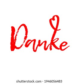 Danke. Thank you in German. Design for greeting cards, social media, prints, posters, etc.