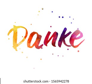 Danke - Thank you in German. Handwritten modern calligraphy watercolor lettering text. Colorful handlettering.