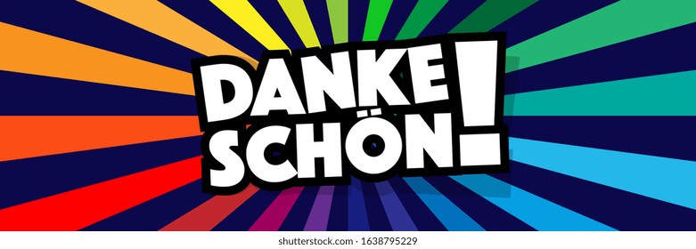 Danke schön, thank you very much in German language