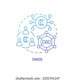DAOs blue gradient concept icon. Decentralized autonomous organization. Way to make money on crypto abstract idea thin line illustration. Isolated outline drawing. Myriad Pro-Bold font used