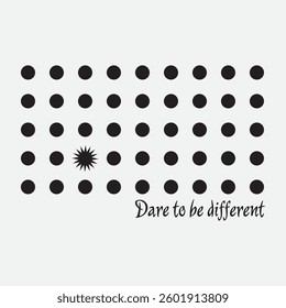 Dare to be different t-shirt design  