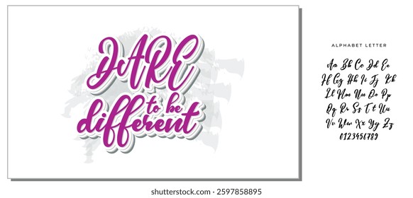 Dare to be different.Inspirational quote.Hand drawn illustration with hand lettering. 