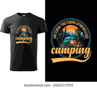 dare to dream strive to inspire cothing with a cause camping ,