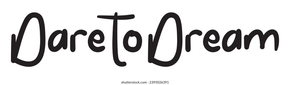 atreverme a soñar con el texto sobre fondo blanco.