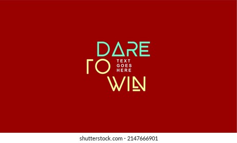 Dare To Win logo template with text and fonts to choose