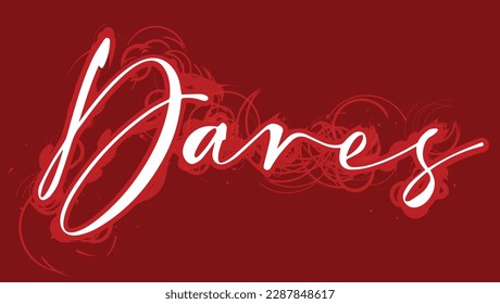 Dares typography word in expressive font and effect. - Powered by Shutterstock - Get 15% off with code: PIKWIZARD15