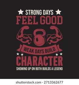A dark background features a motivational quote about strength and character, illustrated with a kettlebell and muscular arms.