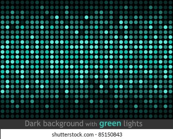 Dark background with green lights.