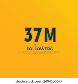 Dark Blue 37M isolated on Orange Yellow background Thank you followers peoples, 37M online social group, 38M followers celebration template design 

