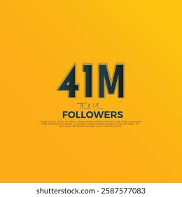 Dark Blue 41M isolated on Orange Yellow background Thank you followers peoples, 41M online social group, 42M followers celebration template design 