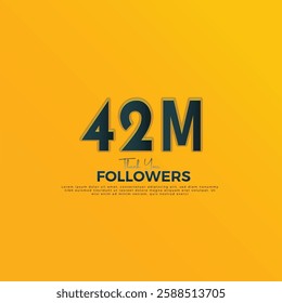 Dark Blue 42M isolated on Orange Yellow background Thank you followers peoples, 42M online social group, 43M followers celebration template design 