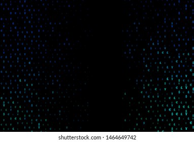 Dark Blue, Green vector background with Euro, Yen, Pound. Colored symbols of all currency on white background. Best design for your ad, poster, banner of money.