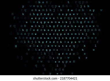 Dark blue, green vector background with signs of alphabet. Abstract illustration with colored latin alphabet. The pattern can be used for school, grammar websites.