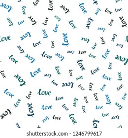 Dark Blue, Green vector seamless backdrop with phrase LOVE YOU. Colorful illustration with quote LOVE YOU in celebration style. Texture for window blinds, curtains.