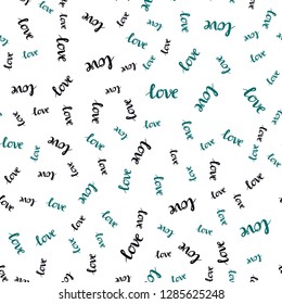 Dark Blue, Green vector seamless background with words of love. Decorative illustration with words of love in abstract style. Texture for window blinds, curtains.