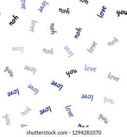 Dark Blue, Green vector seamless pattern with phrase LOVE . Decorative illustration with words of love in abstract style. Pattern for design of fabric, wallpapers.