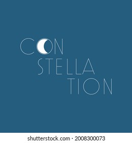 Dark blue stylish colorful font composition. Suitable for background on a website, postcard, poster, logo or print on a t-shirt. CONSTELLATION. Sticker EPS 10