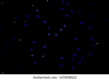 Dark BLUE vector background with arithmetic signs. Abstract illustration with colored algebra signs. Template for landing page of typography.