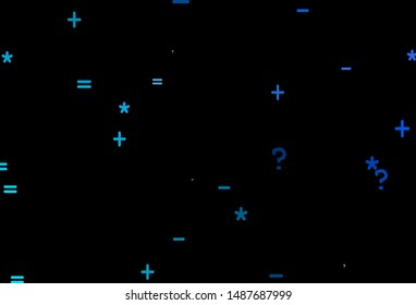 Dark BLUE vector background with arithmetic signs. Colored mathematic signs with gradient on white background. Pattern for ad, booklets, leaflets of education.