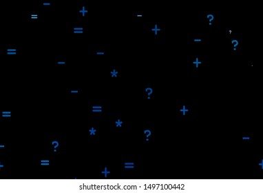 Dark BLUE vector background with arithmetic signs. Modern geometrical illustration with numerals. Best design a poster, banner of a math college.