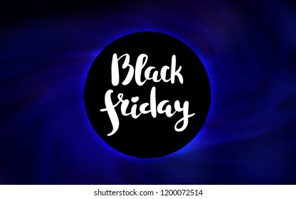 Dark BLUE vector background with a black hole, sky. Decorative design in space style with a black hole. Backdrop for ads, leaflets of Black Friday.