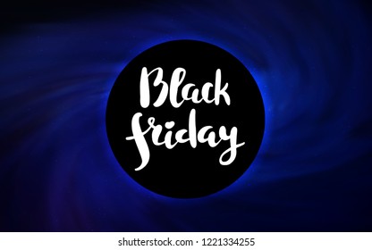 Dark BLUE vector background with a black hole, sky. Decorative design in space style with a black hole. Template for Black Friday sales.