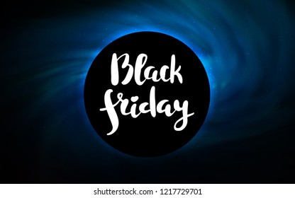 Dark BLUE vector layout with a black hole, universe. Illustration with colorful milky way stars and a black hole. Backdrop for super sales on Black Friday.