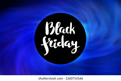 Dark BLUE vector layout with a black hole, universe. Decorative design in space style with a black hole. Backdrop for ads, leaflets of Black Friday.