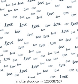 Dark BLUE vector seamless backdrop with phrase LOVE YOU. Decorative illustration with words of love in abstract style. Design for wallpaper, fabric makers.