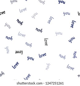 Dark BLUE vector seamless background with words of love. Decorative design in doodle style with text LOVE YOU. Design for wallpaper, fabric makers.