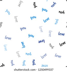 Dark BLUE vector seamless cover with quote LOVE YOU. Decorative illustration with words of love in abstract style. Design for textile, fabric, wallpapers.