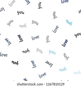 Dark BLUE vector seamless cover with quote LOVE YOU. Illustration with colorful phrase LOVE YOU in romantic style. Design for wallpaper, fabric makers.