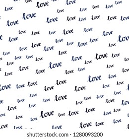 Dark BLUE vector seamless cover with quote LOVE YOU. Illustration with colorful phrase LOVE YOU in romantic style. Design for wallpaper, fabric makers.