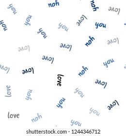 Dark BLUE vector seamless pattern with phrase LOVE YOU. Decorative design in doodle style with text LOVE YOU. Pattern for design of fabric, wallpapers.