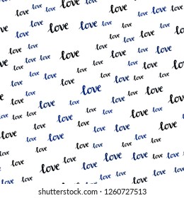 Dark BLUE vector seamless template with text LOVE YOU. Phrase LOVE YOU with colorful gradient in abstract style. Pattern for design of fabric, wallpapers.