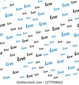 Dark BLUE vector seamless template with text LOVE YOU. Decorative illustration with words of love in abstract style. Pattern for design of fabric, wallpapers.