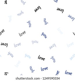 Dark BLUE vector seamless texture with words LOVE YOU. Phrase LOVE YOU with colorful gradient in abstract style. Design for wallpaper, fabric makers.