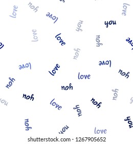 Dark BLUE vector seamless texture with words LOVE YOU. Colorful illustration with quote LOVE YOU in celebration style. Design for wallpaper, fabric makers.