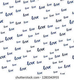 Dark BLUE vector seamless texture with words LOVE YOU. Illustration with colorful phrase LOVE YOU in romantic style. Design for textile, fabric, wallpapers.
