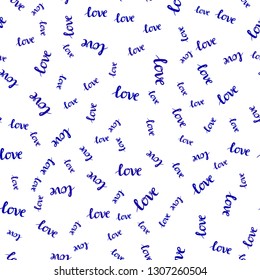 Dark BLUE vector seamless texture with words LOVE YOU. Decorative illustration with words of love in abstract style. Design for wallpaper, fabric makers.