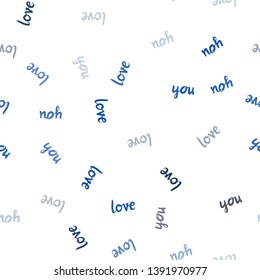 Dark BLUE vector seamless texture with words LOVE YOU. Illustration with colorful phrase LOVE YOU in romantic style. Texture for window blinds, curtains.