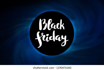 Dark BLUE vector texture with a black hole, galaxy. Gradient colorful illustration with a black hole, stars. Black Friday design for ads, commercials.