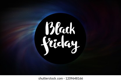 Dark BLUE vector texture with a black hole, galaxy. Illustration with colorful milky way stars and a black hole. Backdrop for super sales on Black Friday.