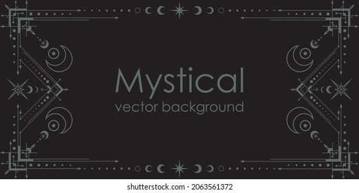 Dark boho background with a copy space. Mystical backdrop with an ornate geometric frame, outline crescents, linear stars and moon phases. Magical banner in black color with a place for text